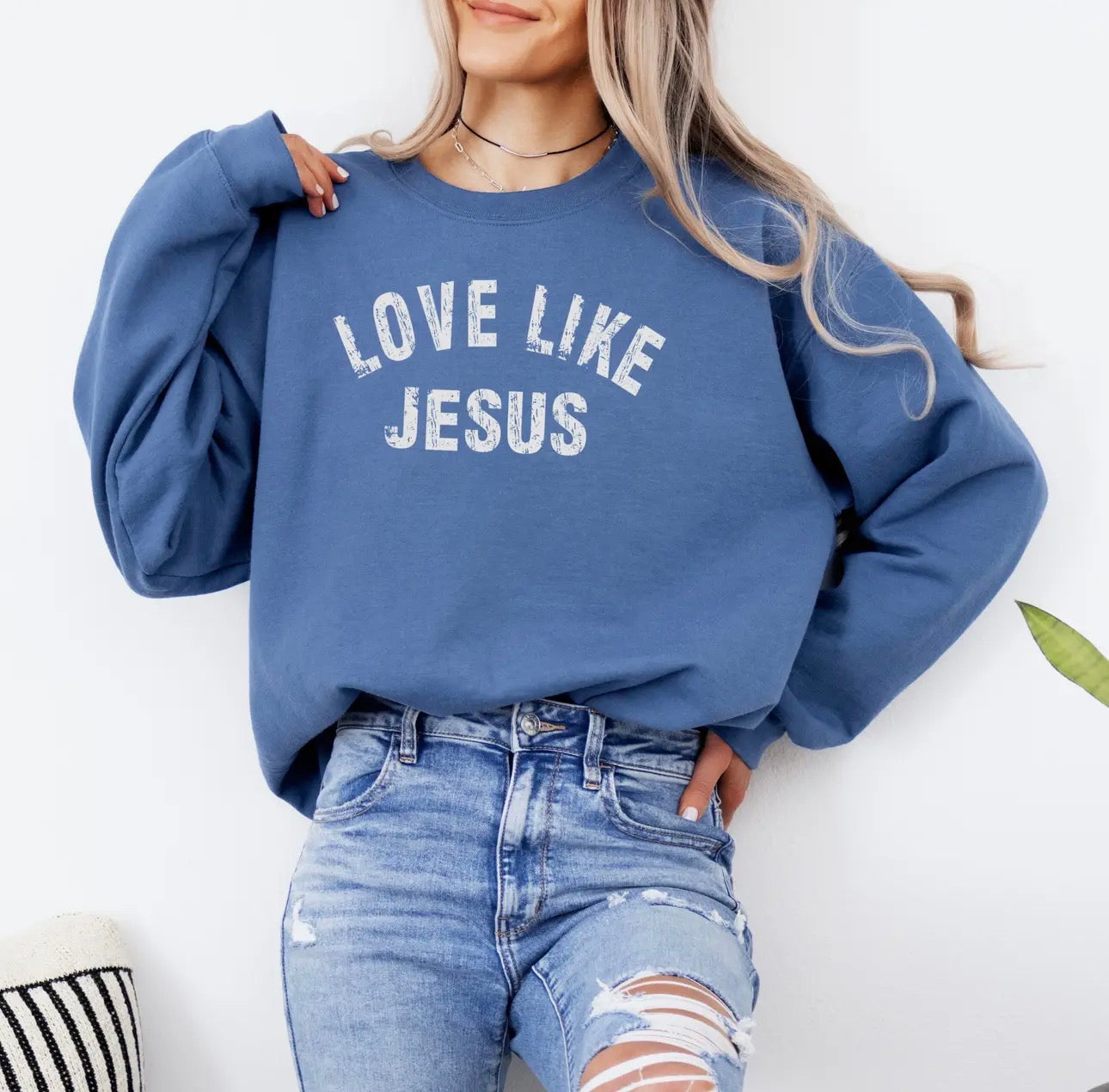 Love Like Jesus Sweatshirt (Blue) - Pre Order