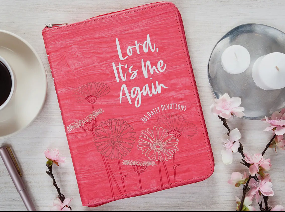 Lord It’s Me Again Devotional