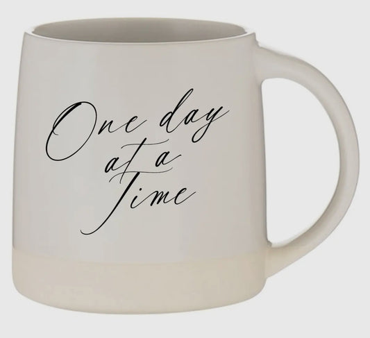 One Day At a Time Coffee Mug