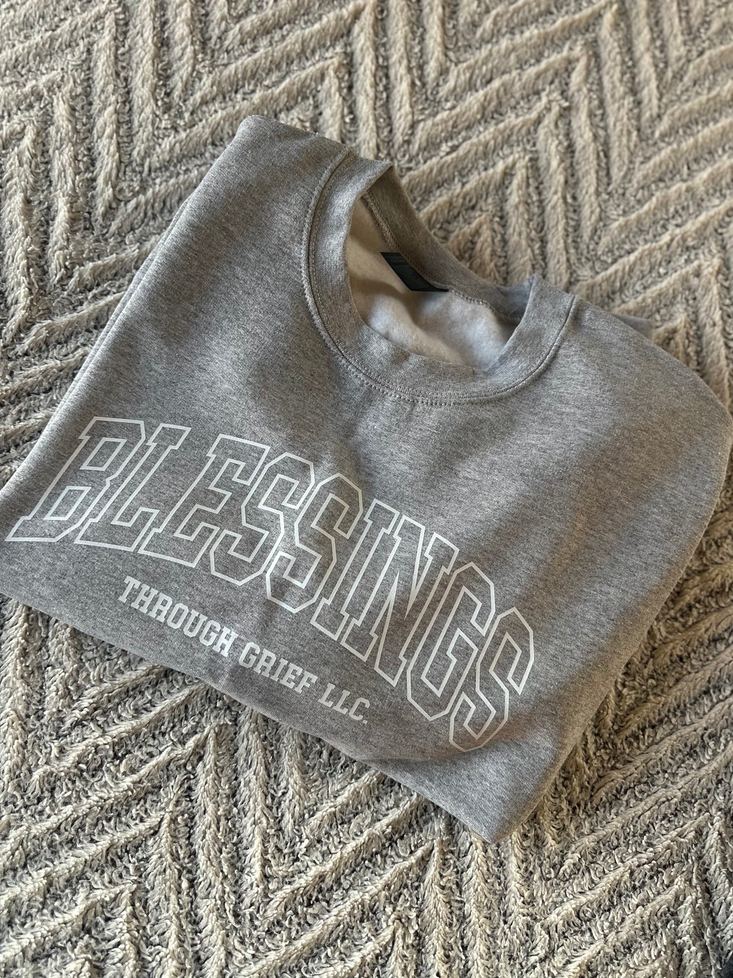 Blessings Through Grief Sweatshirt - On Sale
