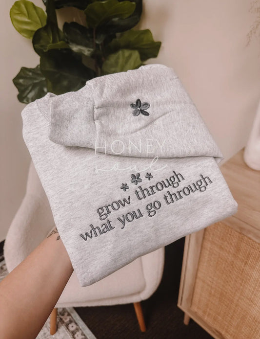 Grow Through What You Go Through