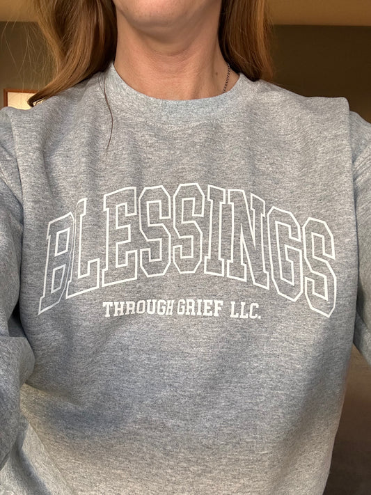 Blessings Through Grief Sweatshirt