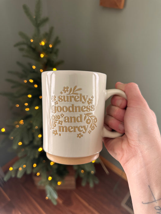 Surely Goodness & Mercy Mug