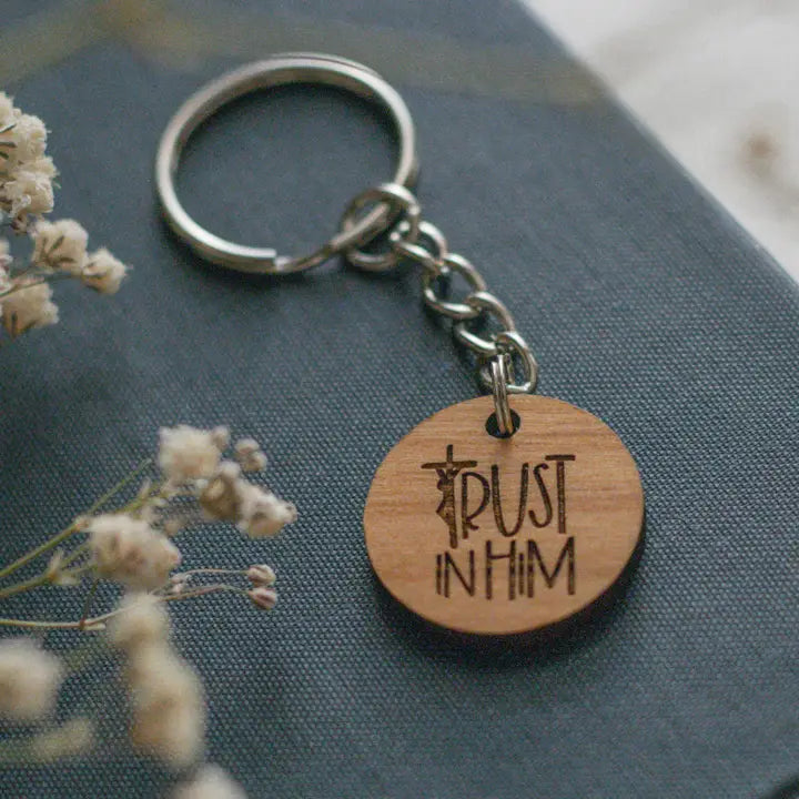 Trust in Him - Wood Keychain