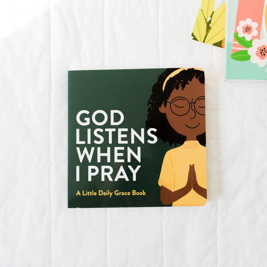 God Listens When I Pray Children's Book